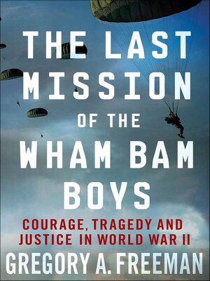 The Last Mission of the Wham Bam Boys - ebook